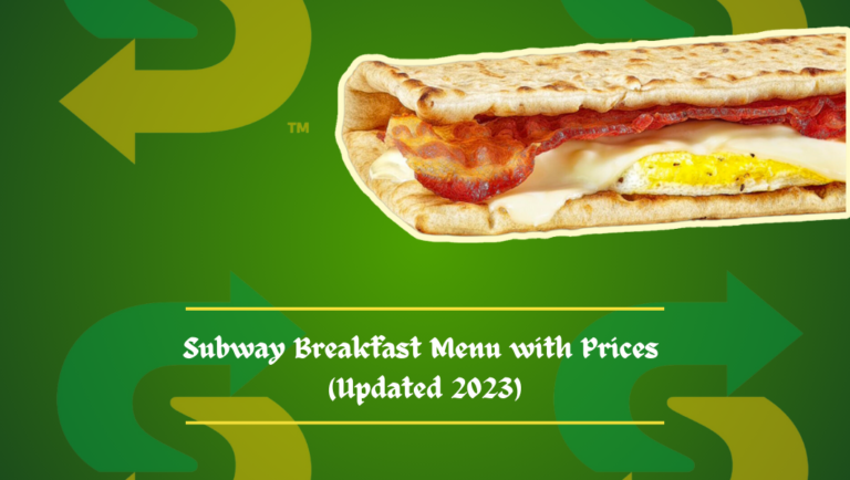 Subway Breakfast Menu With prices