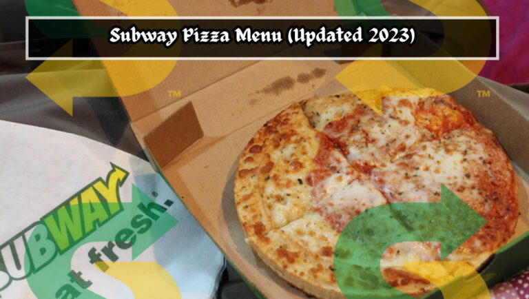 Subway Pizza Menu 2023