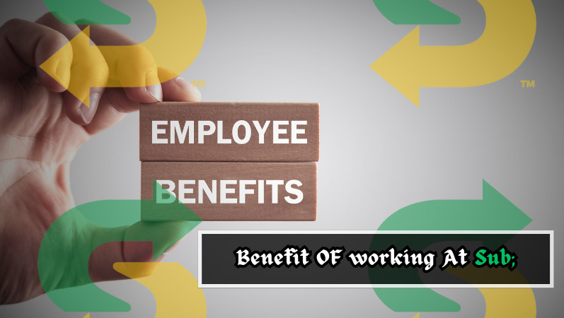 Employee benefits at subway