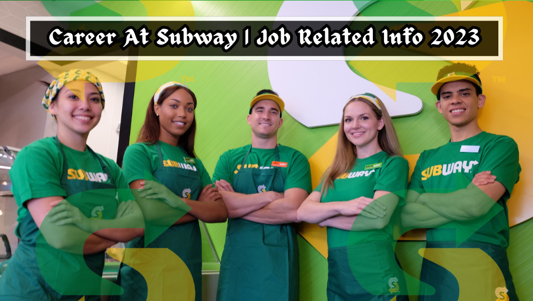 Subway Careers and Job Application