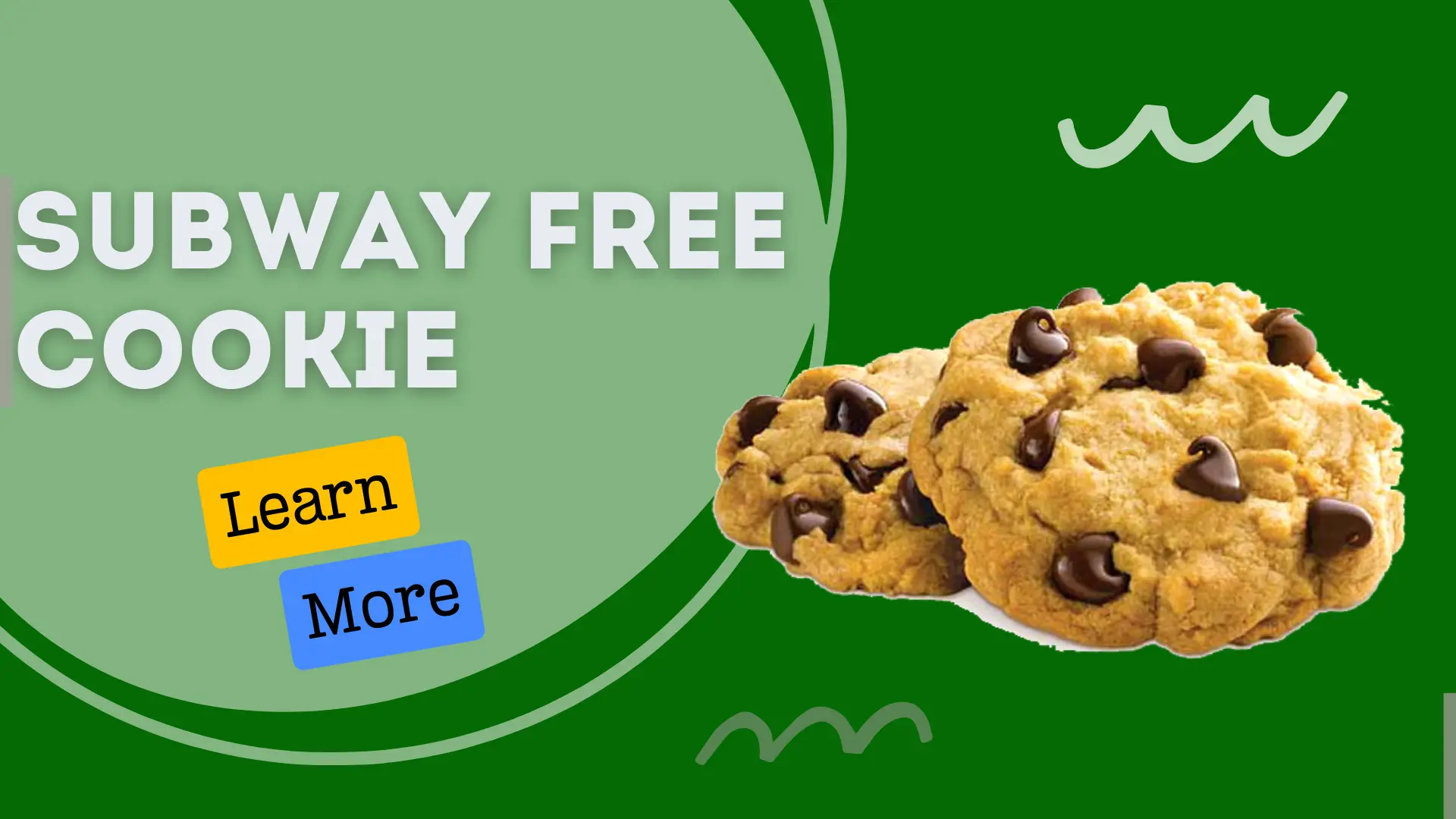 Subway Free Cookie