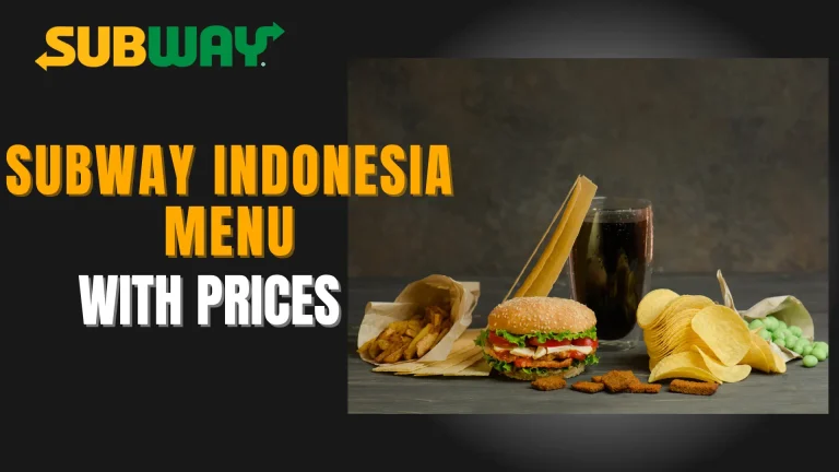 Subway Indonesia menu with Prices